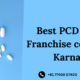 Best PCD Pharma Franchise company in Karnataka