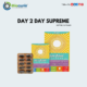 DAY 2 DAY SUPREME