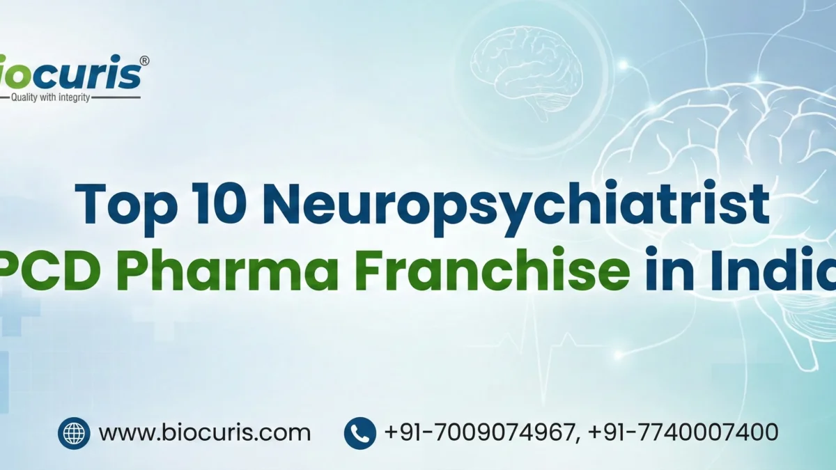 Top 10 Neuropsychiatrist PCD Pharma Franchise in India