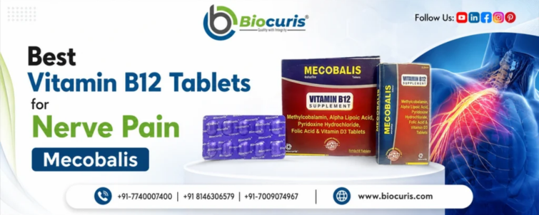 Best Vitamin B12 Tablets For Nerve Pain