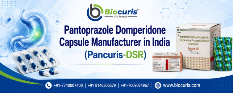 Pantoprazole Domperidone Capsule Manufacturer in india (Pancuris-DSR)